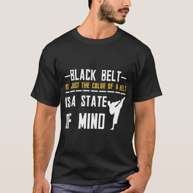 T-shirt La Ceinture Noire Est Un État D'Esprit Taekwondo (Devant)