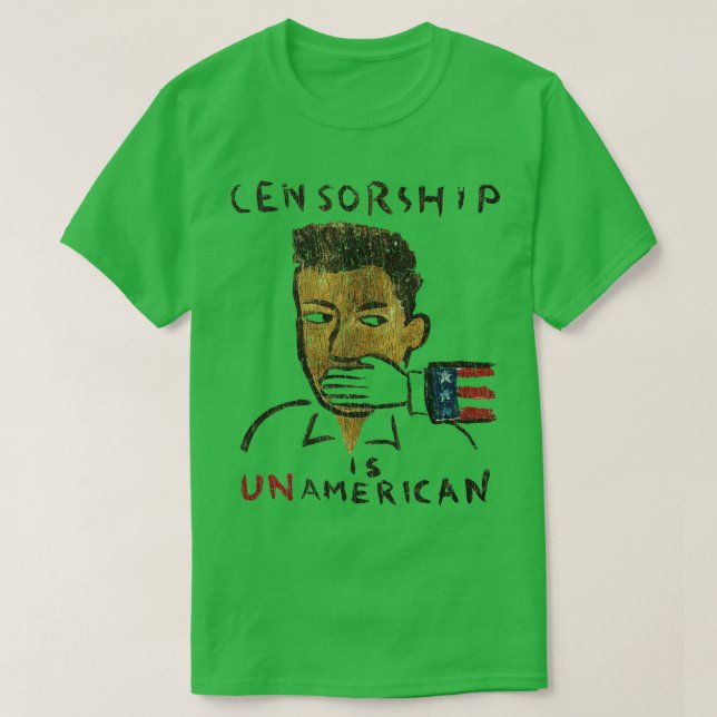 T-shirt La Censure Est UnAméricain 1990 (Design devant)