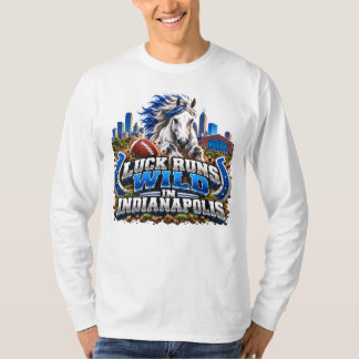 T-shirt La chance est folle à Indianapolis Fan de football