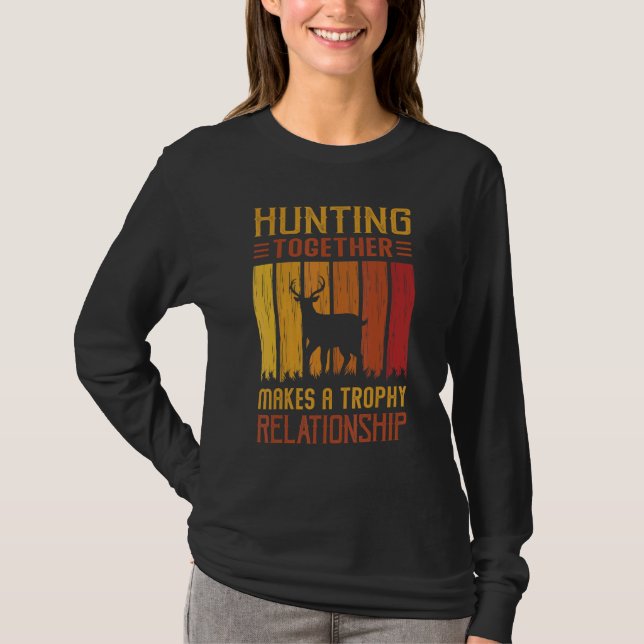 T-shirt La Chasse Ensemble Fait Un Trophée Relation Coupl (Devant)