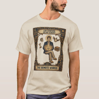 T-shirt La chemise carte de tarot du travailleur à distanc