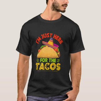 T-shirt La Chemise Cinco De Mayo Juste Ici Pour Les Tacos
