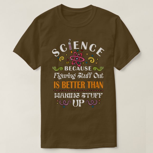 T-shirt La Chemise De L'Enseignant Des Sciences Comprendre (Design devant)