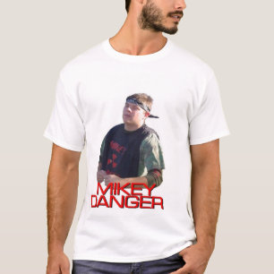 T-shirt La chemise originale du danger de Mikey !