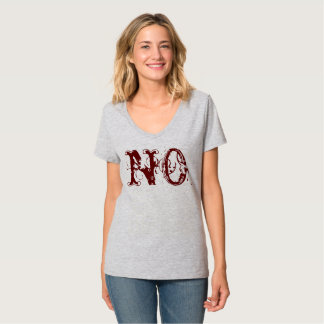 T-shirt La chemise qui dit "non".
