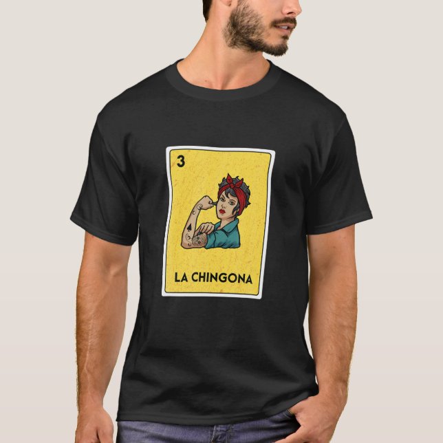 T-shirt La Chingona Mexicaine Loterie Bingo Carte de jeu J (Devant)