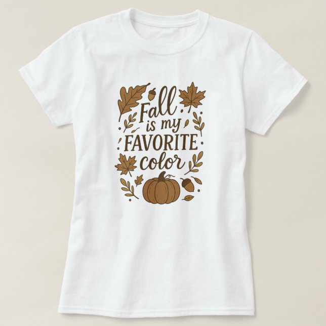 T-shirt La chute est ma couleur préférée (Design devant)