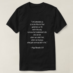 T-shirt La citation a prêté signifier le pape Benoît XV