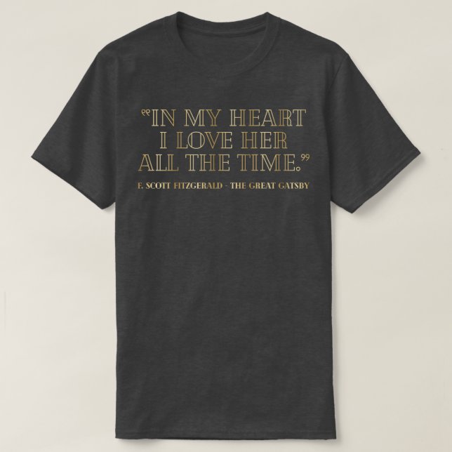 T-shirt La citation Gatsby de style I 20s (Design devant)