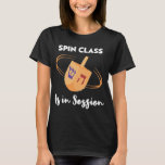 T-shirt La Classe Spin Est En Session Heureux Chanukkah<br><div class="desc">La Classe Spin Est En Session Heureux Chanukkah.</div>