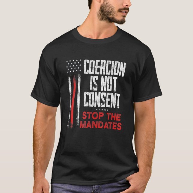 T-shirt La Coercition N'Est Pas Consentement Arrêter Les M (Devant)