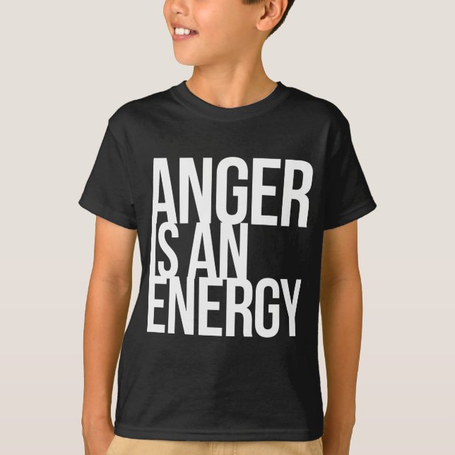 T-shirt La colère est une énergie (Devant)