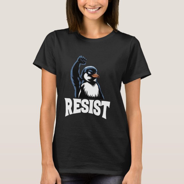 T-shirt La colère résiste à la protestation des pingouins (Devant)