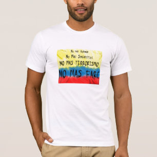 T-shirt La Colombie contre le farc de las