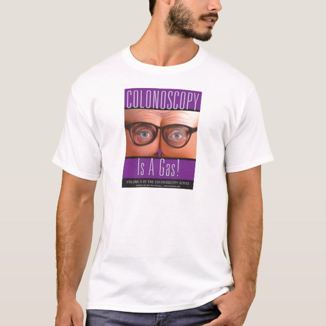 T-shirt La coloscopie est un gaz ! (Devant)