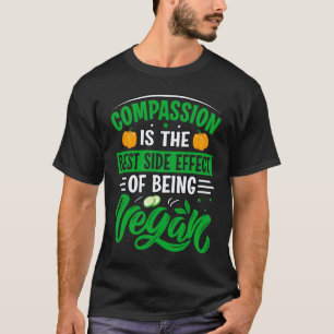 T-shirt La compassion est le meilleur effet secondaire du