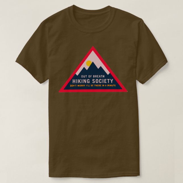 T-shirt La conception de la société de la Randonnée hors d (Design devant)