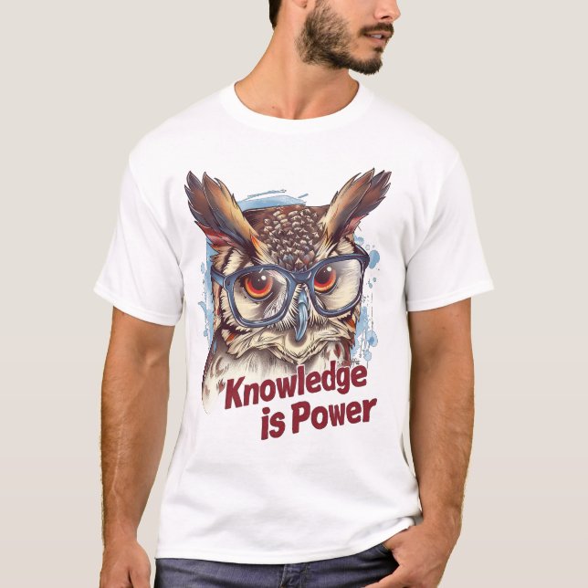 T-shirt La connaissance est la puissance" Wise Owen Glasse (Devant)