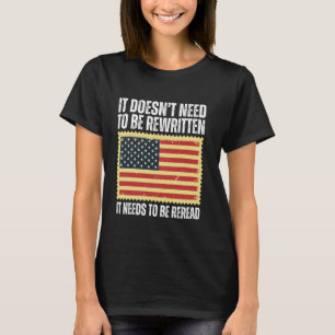 T-shirt La Constitution américaine du drapeau doit être re