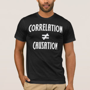 T-shirt La corrélation n'égale pas la causalité