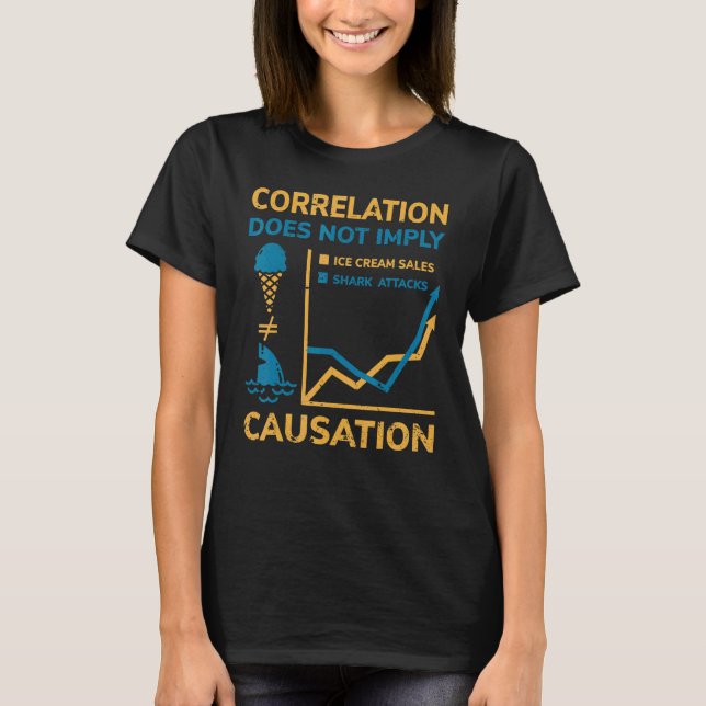 T-shirt La Corrélation N'Implique Pas La Causation (Devant)
