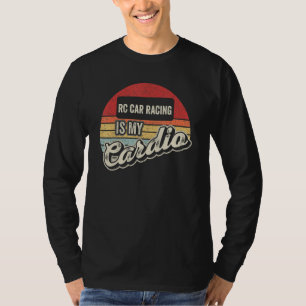 T-shirt La Course De Voiture Rc Est Mon Cardio Vintage Rét