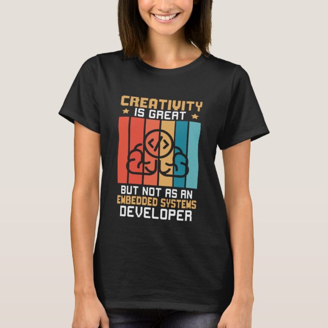 T-shirt La Créativité Est Grande Mais Pas Comme Un Système (Devant)
