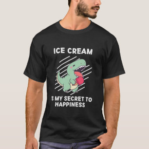 T-shirt La Crème De Glace Dinosaure Est Mon Secret Au Bonh