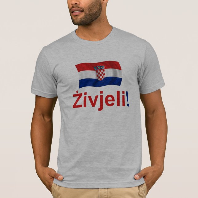 T-shirt La Croatie Zivjeli ! (Acclamations) (Devant)
