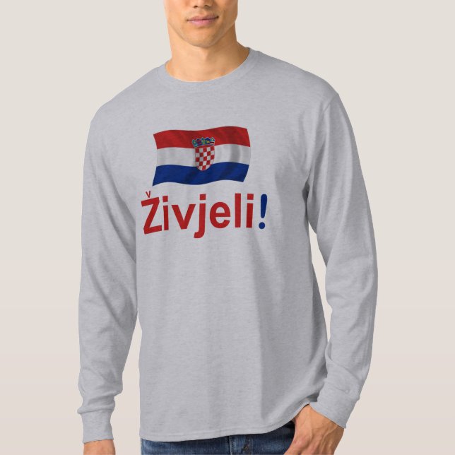 T-shirt La Croatie Zivjeli ! (Acclamations) (Devant)