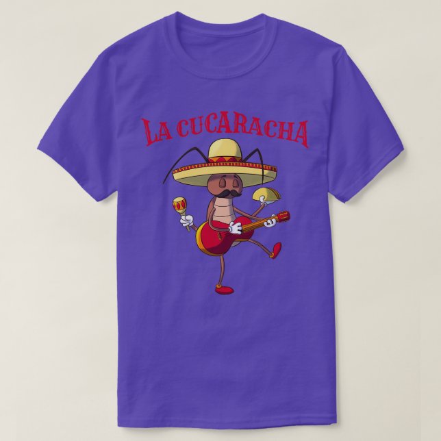 T-shirt La Cucaracha Le Cockroach (Design devant)