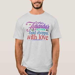 T-shirt La cuisine d'Amanda tous les aliments hachés avec