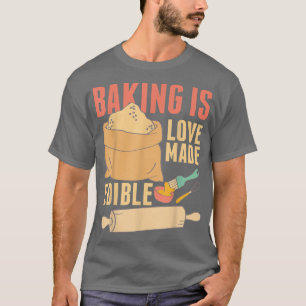 T-shirt La Cuisine Est Amoureuse Fabriquée Gastronomique 3