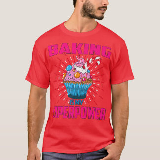 T-shirt La Cuisine Est Ma Superpuissance Cupcake Boulanger