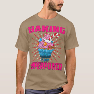 T-shirt La Cuisine Est Ma Superpuissance Cupcake Boulanger