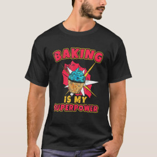T-shirt La Cuisine Est Mon Chef De Superpuissance La Cuisi