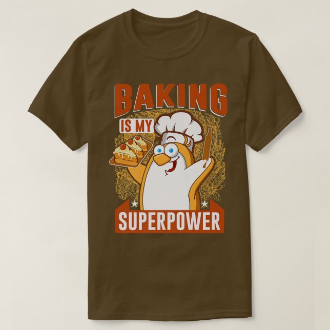 T-shirt La cuisson est mon gâteau et biscuits superpower (Design devant)