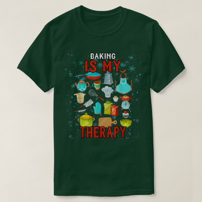 T-shirt La cuisson est mon Humour thérapeutique graphique (Design devant)