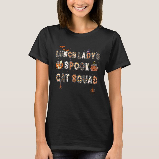 T-shirt La Dame De Déjeuner Spook Cat Squad Cafétéria Pour (Devant)