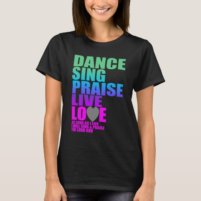 T-SHIRT LA DANSE CHANTENT À ÉLOGE L'AMOUR VIVANT (Devant)