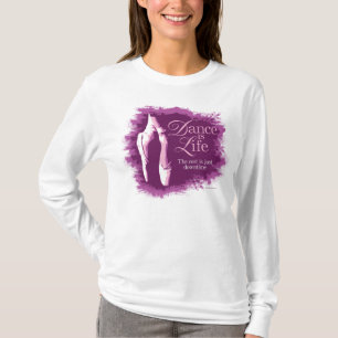 T-shirt La danse est la vie