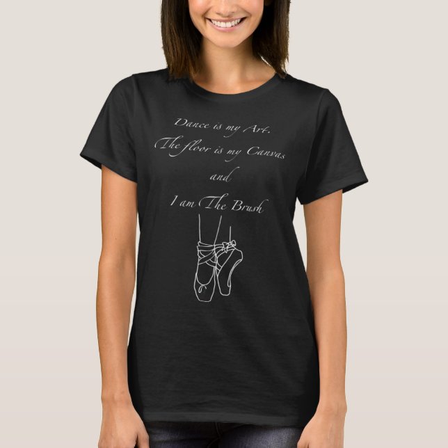 T-shirt La danse est ma (Devant)