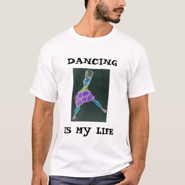 T-SHIRT LA DANSE, EST MA VIE (Devant)
