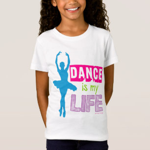 T-Shirt La danse est ma vie