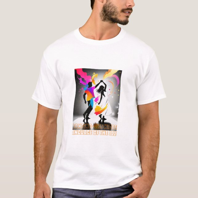 T-shirt La danse - le langage caché de l'âme (Devant)