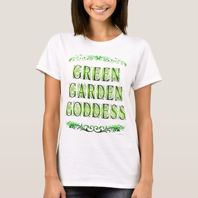 T-shirt La déesse du jardin vert Dit Tee (Devant)