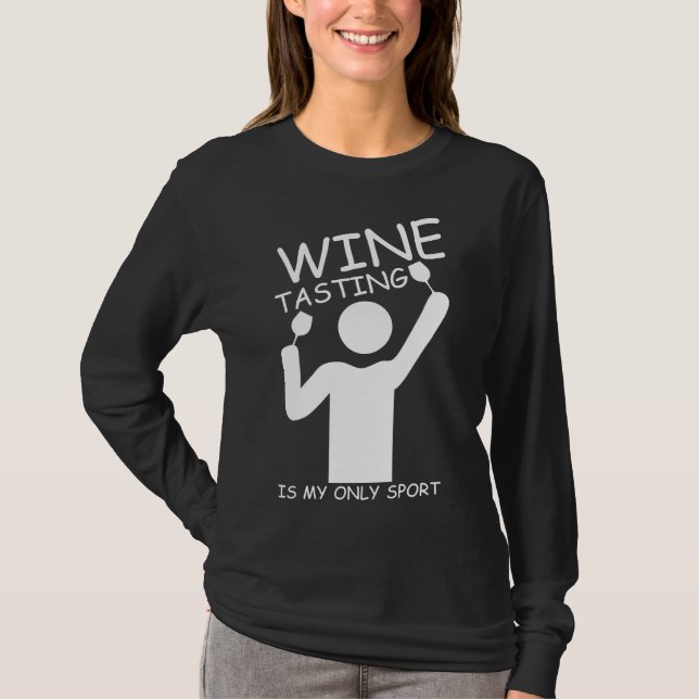 T-shirt La Dégustation De Vins Est Mon Sport Vino (Devant)