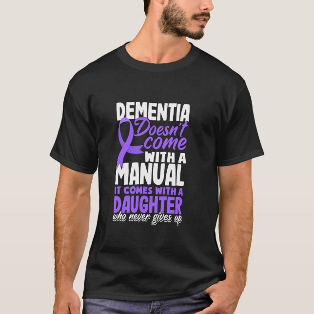 T-shirt La démence n'est pas accompagnée d'un manuel (Devant)