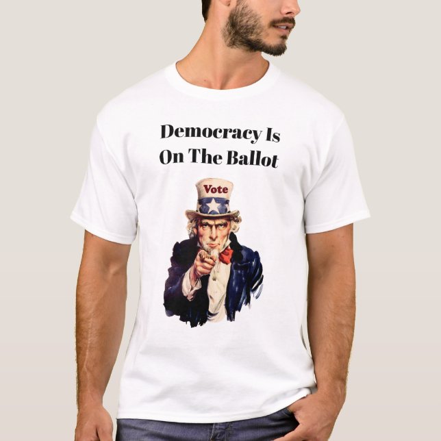 T-shirt La démocratie est sur le bulletin de vote 2026 (Devant)