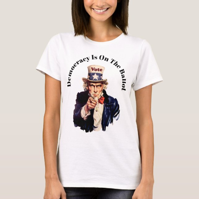 T-shirt La démocratie est sur le bulletin de vote 2026 (Devant)